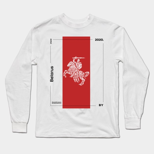 Freedom Belarus Long Sleeve T-Shirt by DenielHast